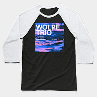 Wolpe Trio Music Baseball T-Shirt